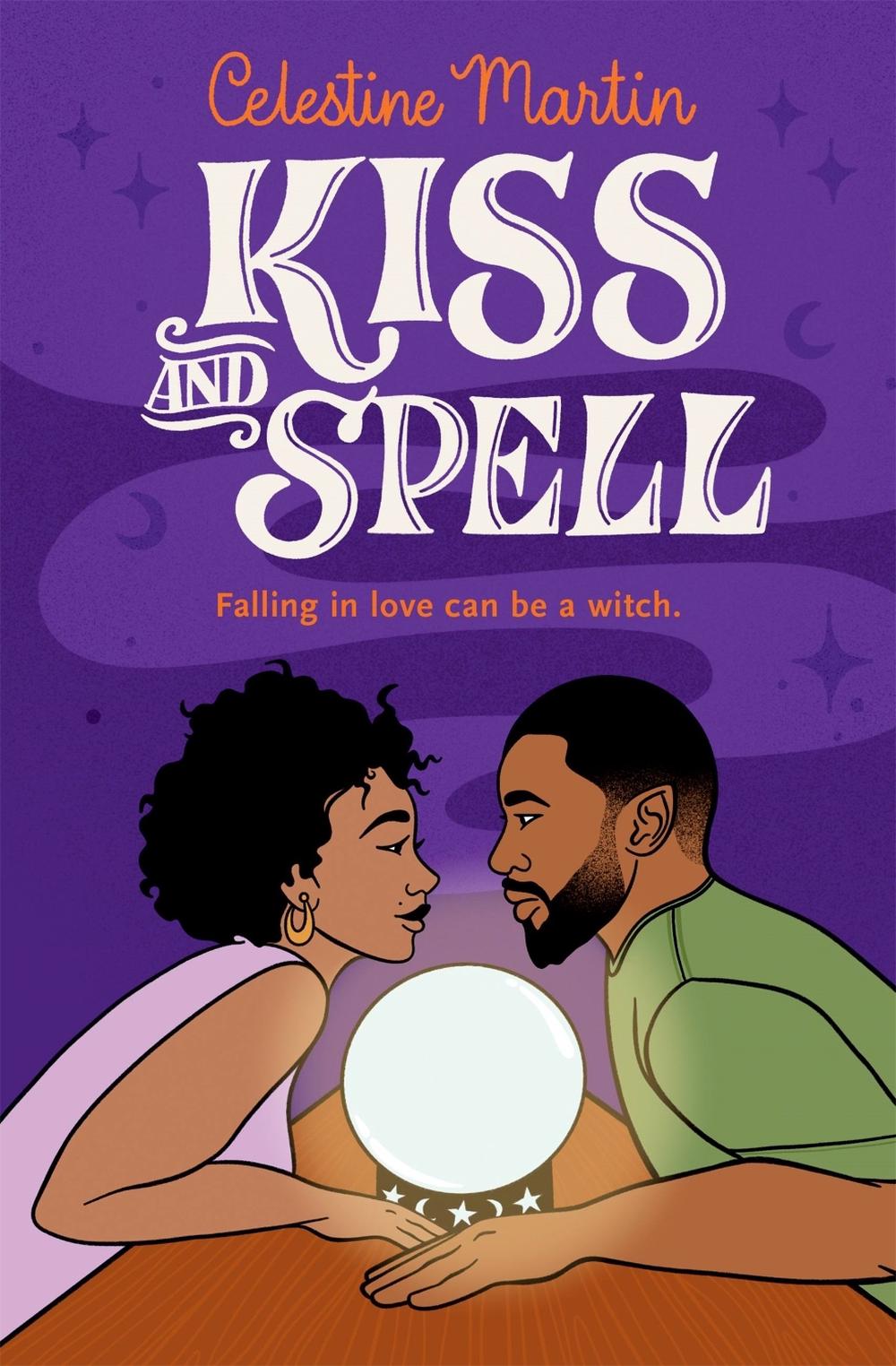 Kiss and Spell by Celestine Martin - ISBN: 9781538738085