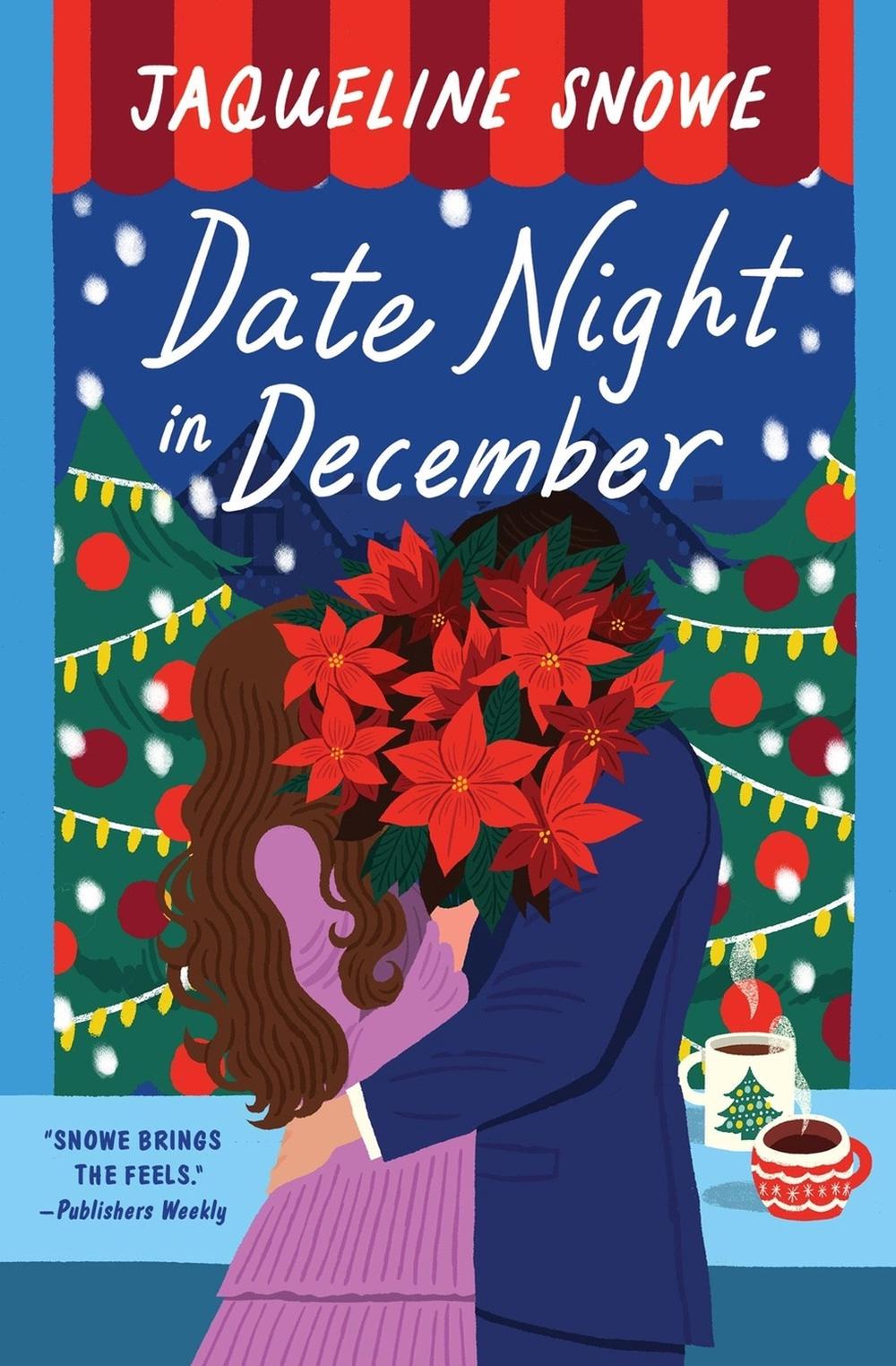 Date Night in December by Jaqueline Snowe - ISBN: 9781538739853