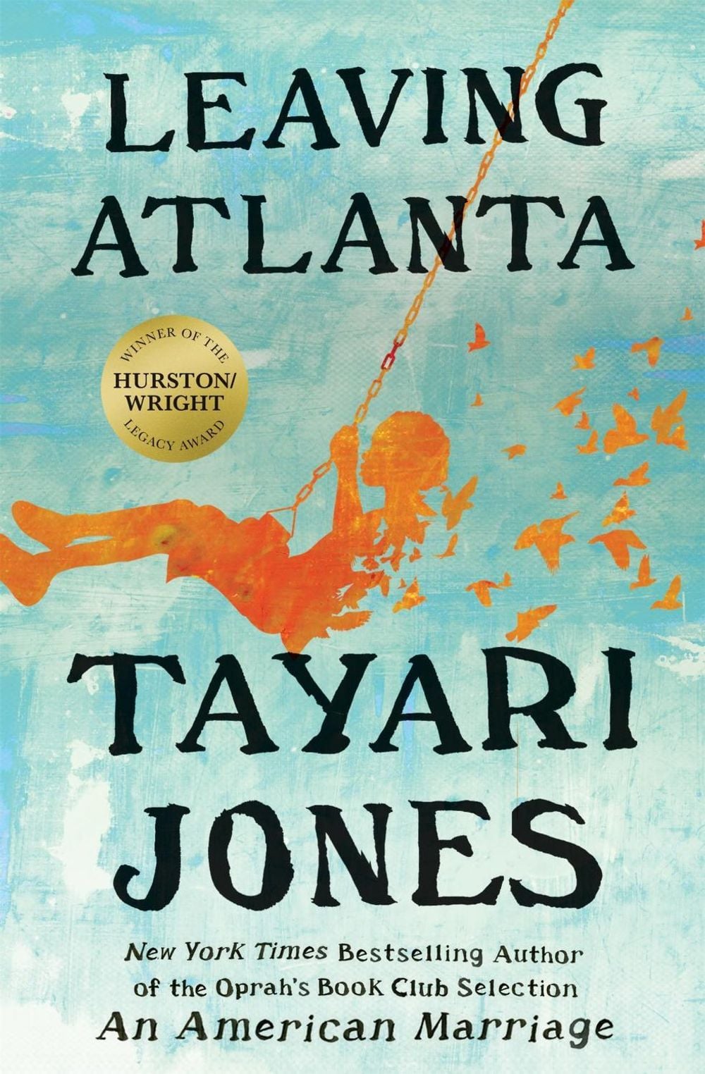 Leaving Atlanta by Tayari Jones - ISBN: 9781538742105