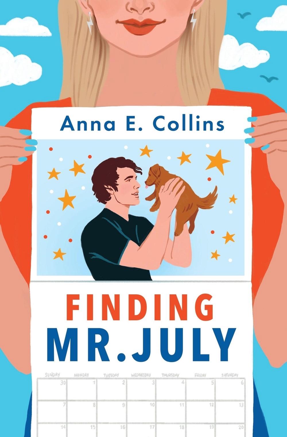 Finding Mr. July by Anna E. Collins - ISBN: 9781538742310