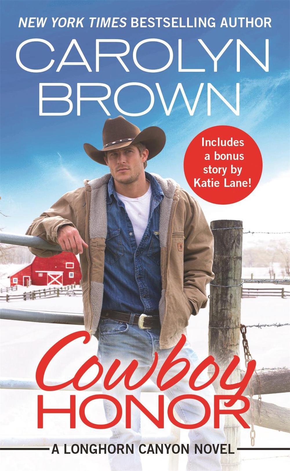 Cowboy Honor by Carolyn Brown - ISBN: 9781538744888