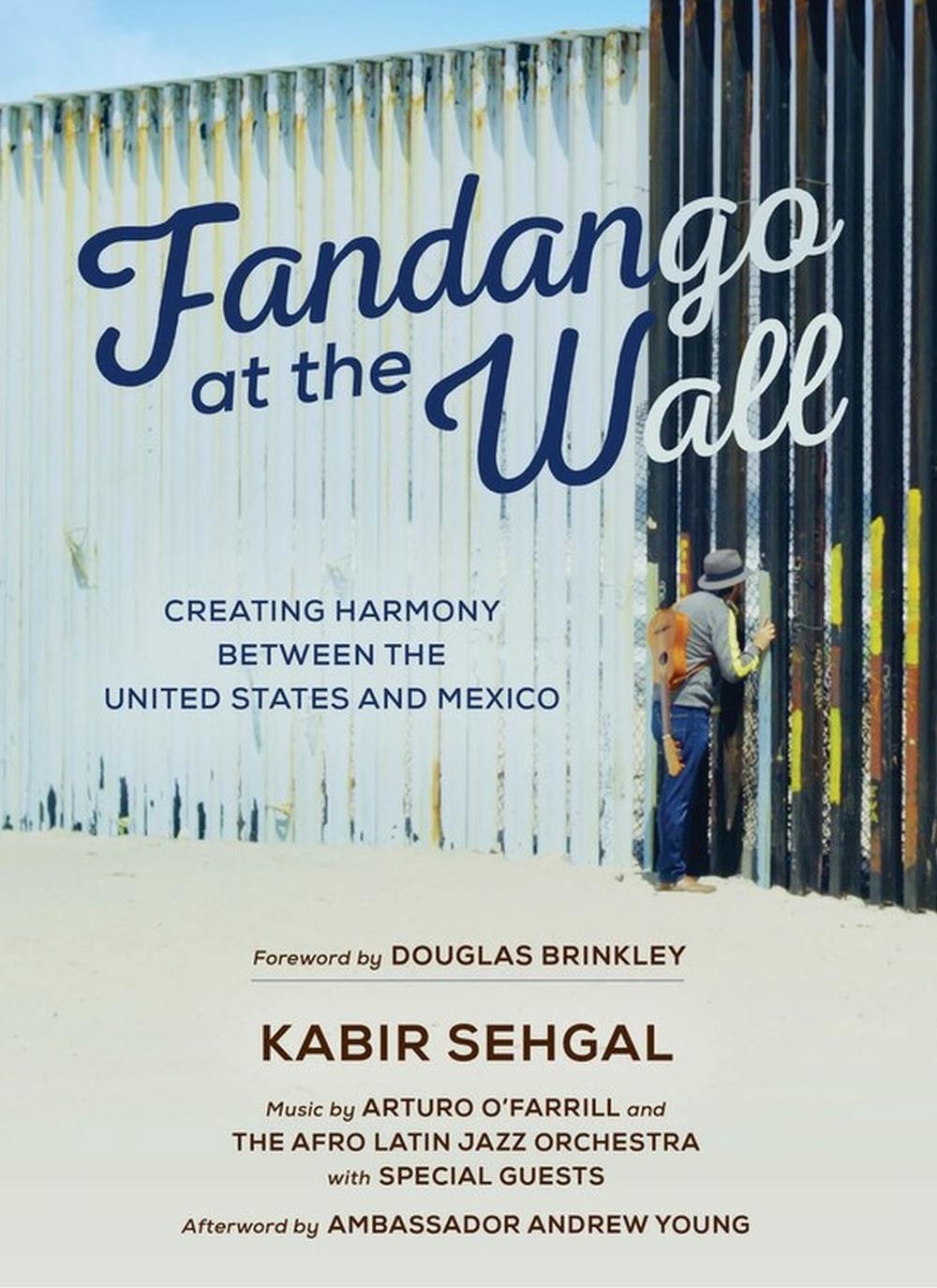 Fandango at the Wall by Arturo O'Farrill - ISBN: 9781538747957