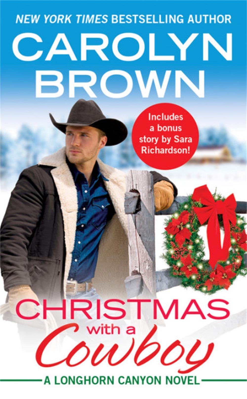 Christmas with a Cowboy by Carolyn Brown - ISBN: 9781538748749