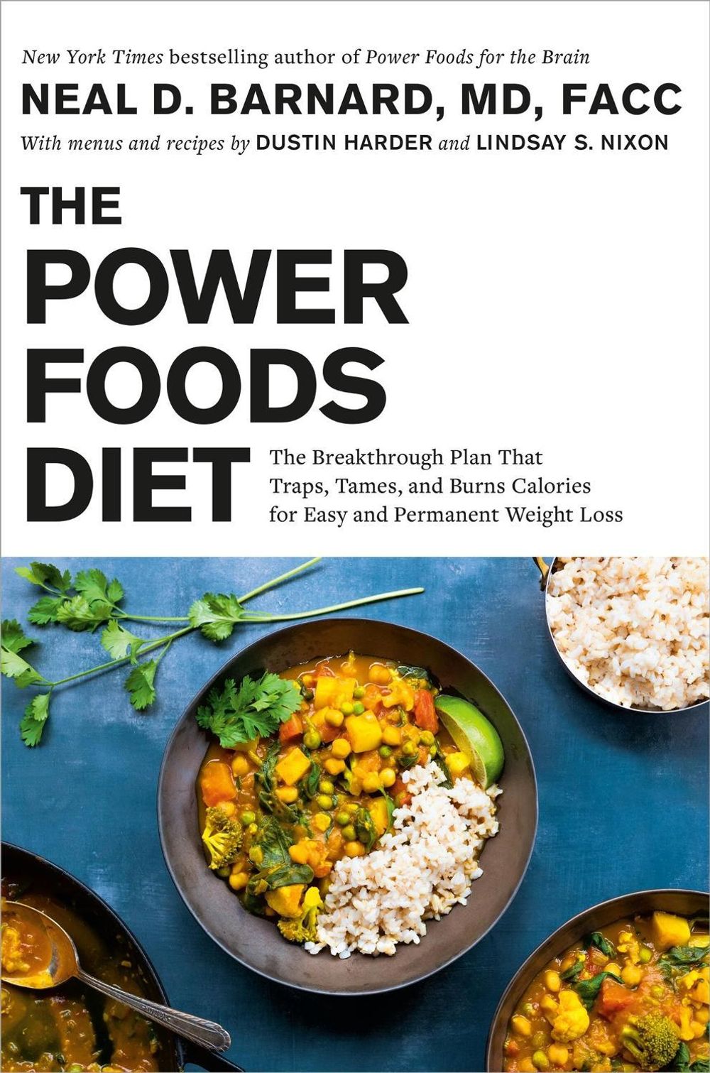 The Power Foods Diet by Neal D. Barnard - ISBN: 9781538764954