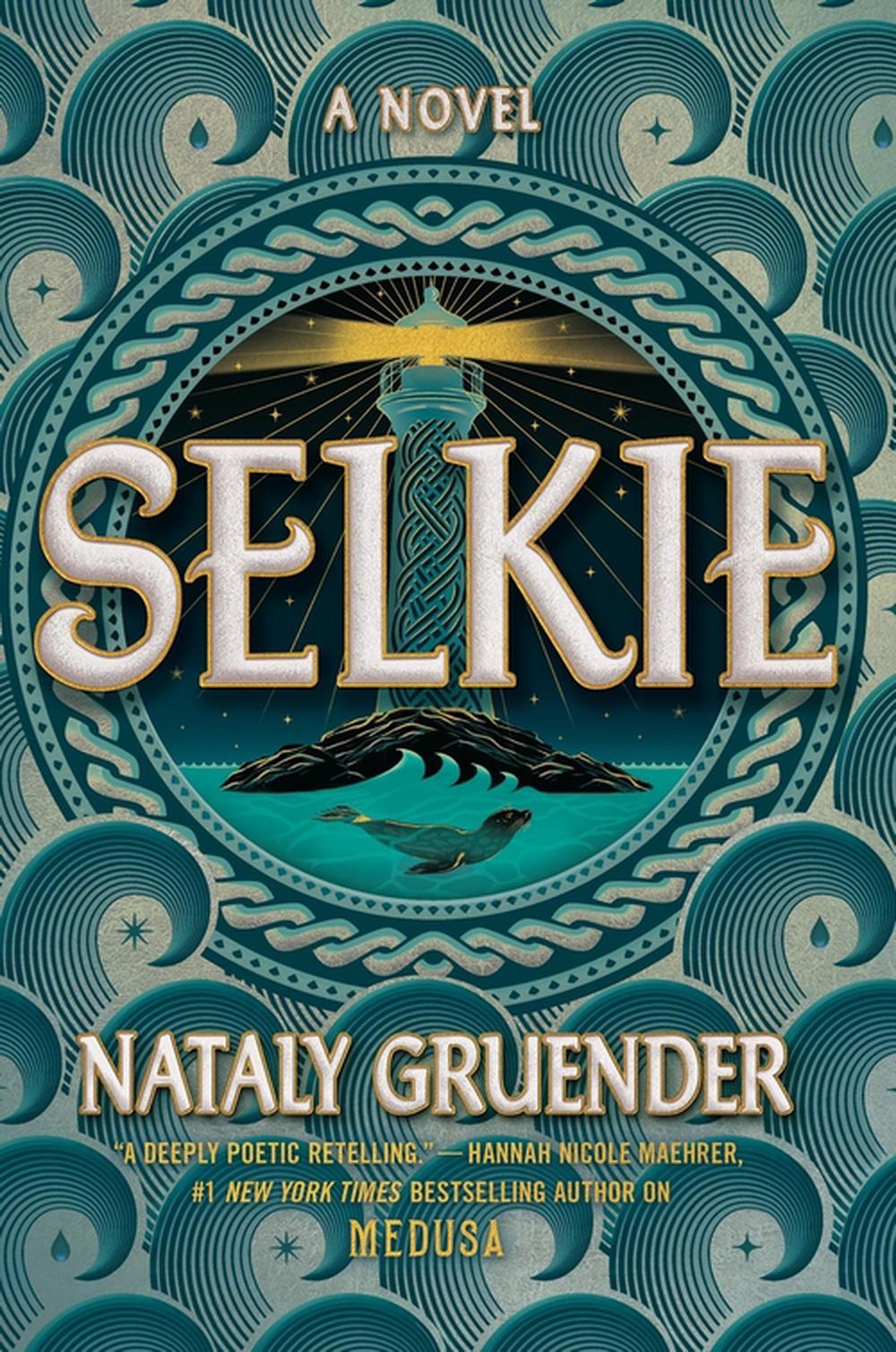 Selkie by Nataly Gruender - ISBN: 9781538765371
