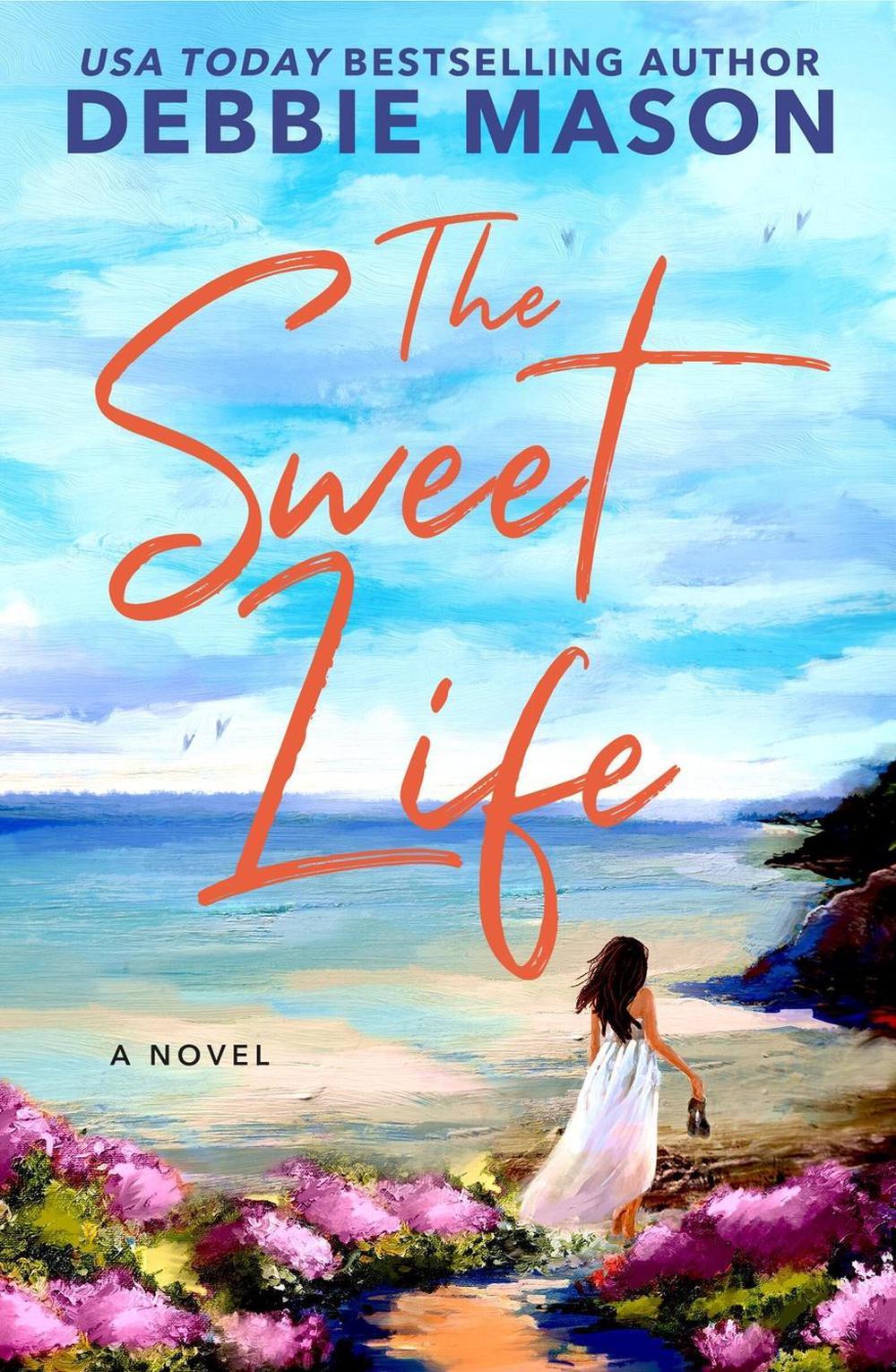 The Sweet Life, 9781538768792