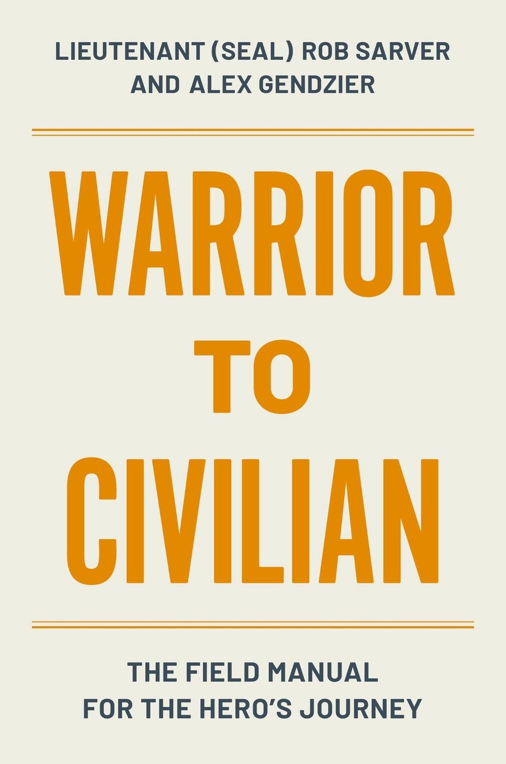 Warrior to Civilian, 9781538769966