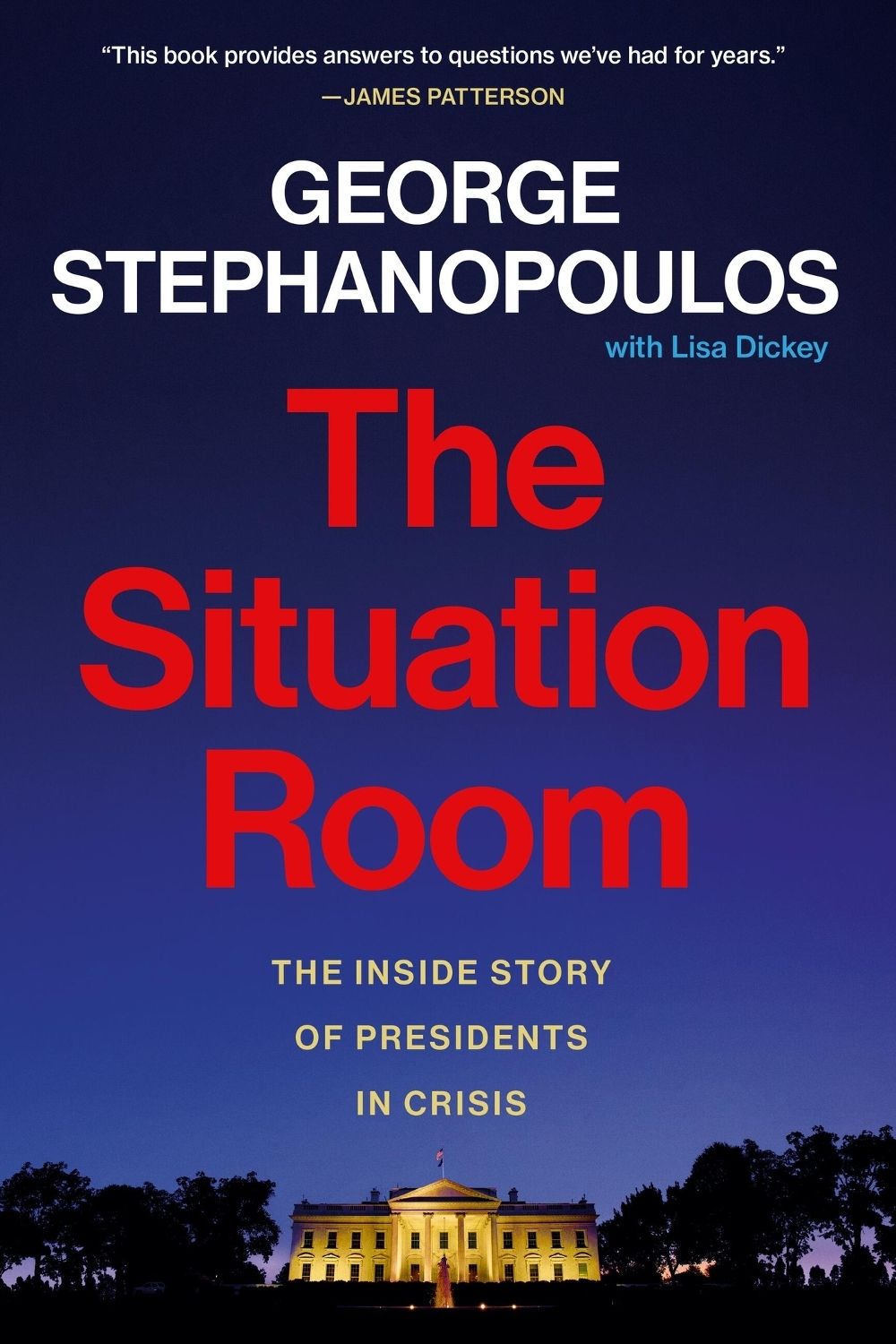 The Situation Room by George Stephanopoulos - ISBN: 9781538770184