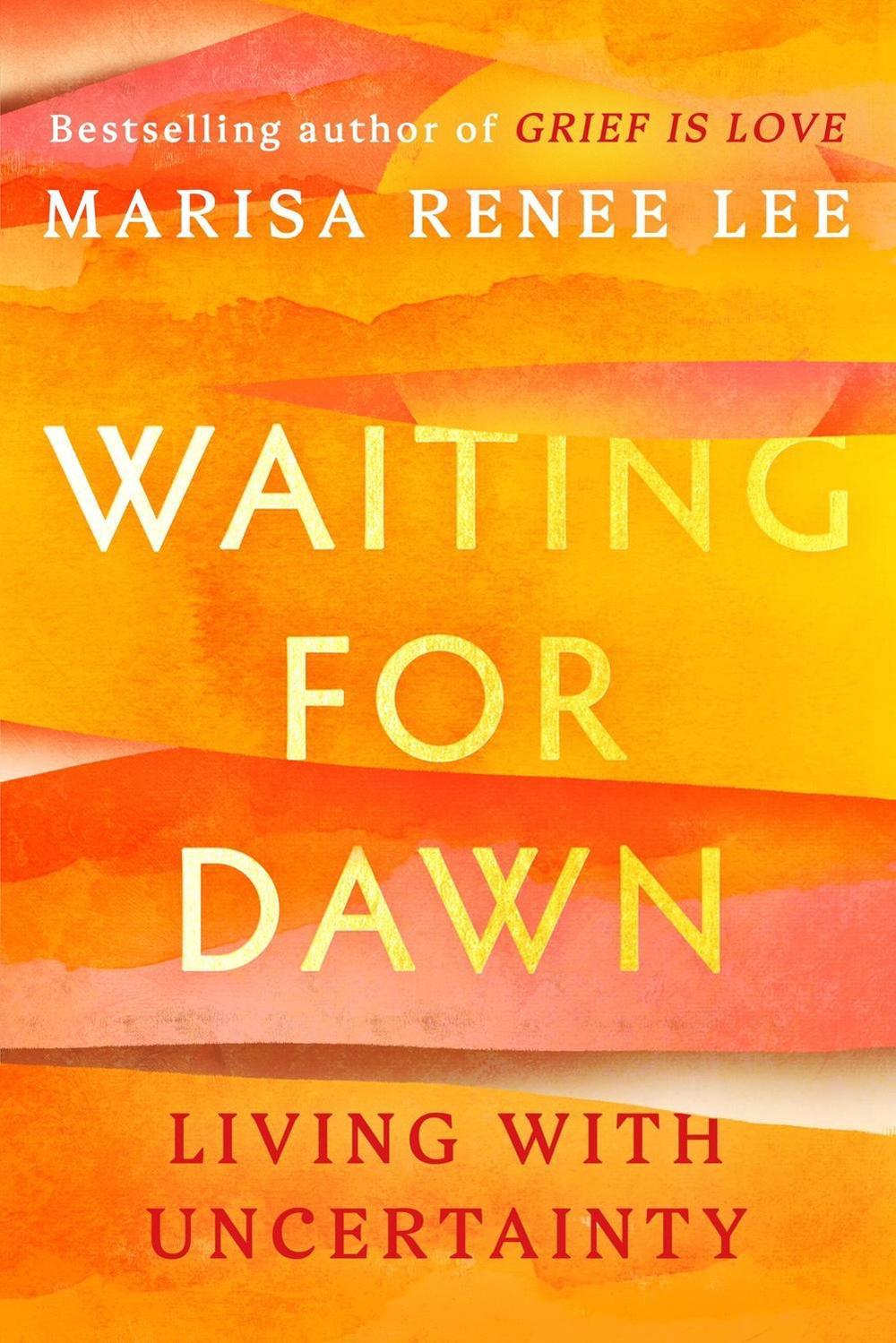 Waiting for Dawn by Marisa R. Lee - ISBN: 9781538770191