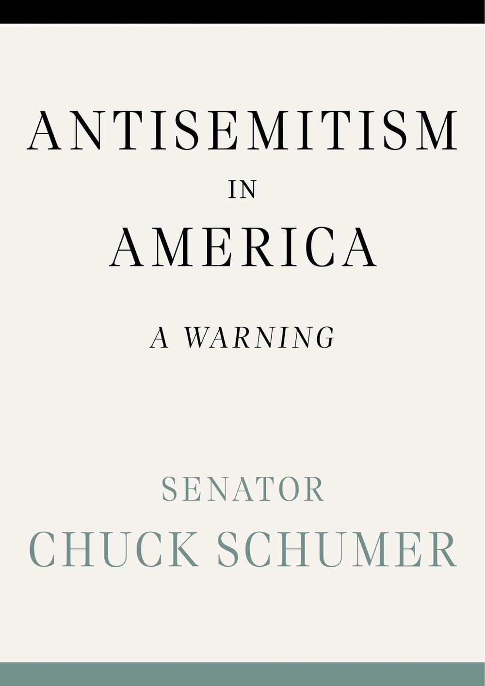 Antisemitism in America by Chuck Schumer - ISBN: 9781538771624