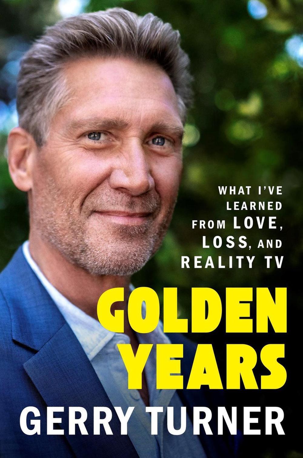 Golden Years by Gerry Turner - ISBN: 9781538772102