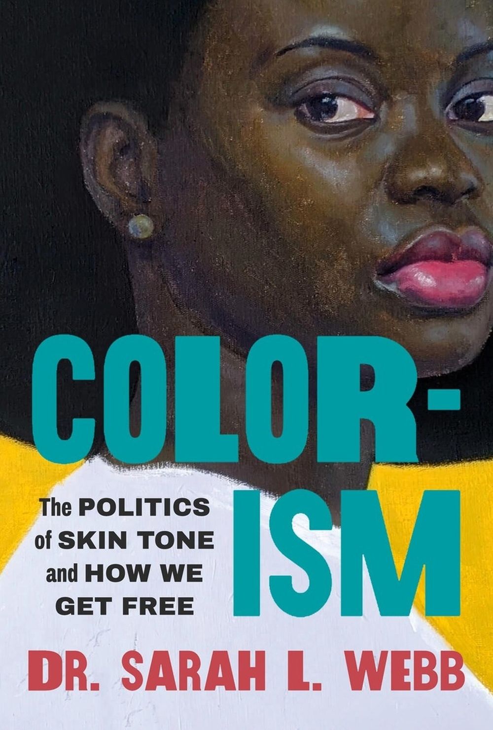 Colorism by Sarah L. Webb - ISBN: 9781538772683