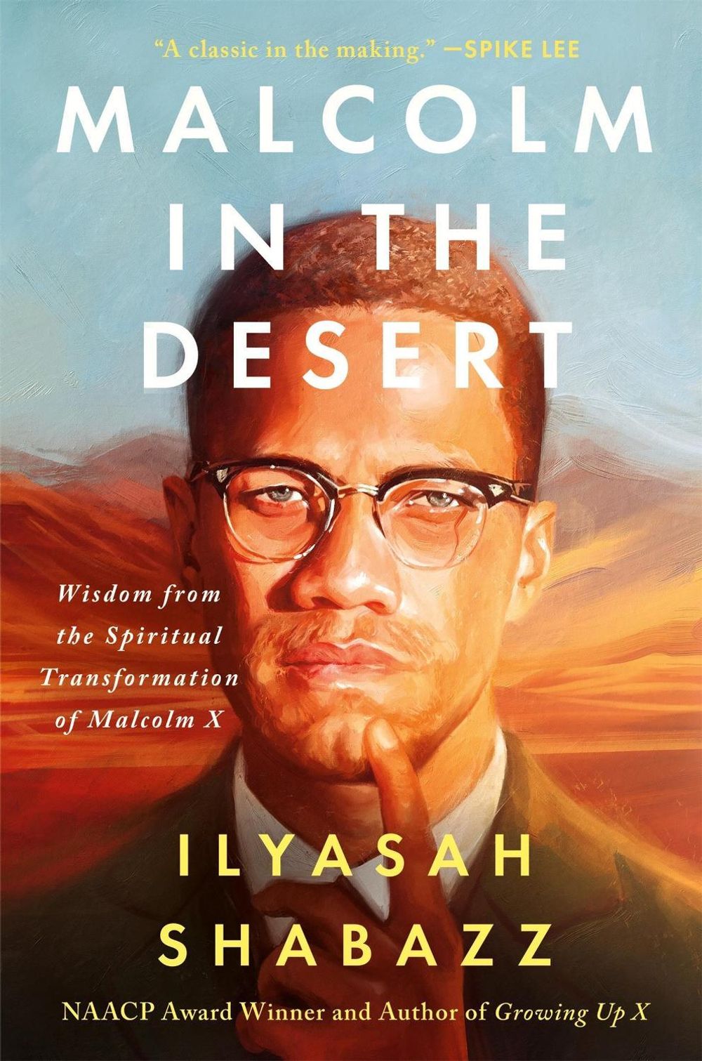Malcolm in the Desert by Ilyasah Shabazz - ISBN: 9781538774328