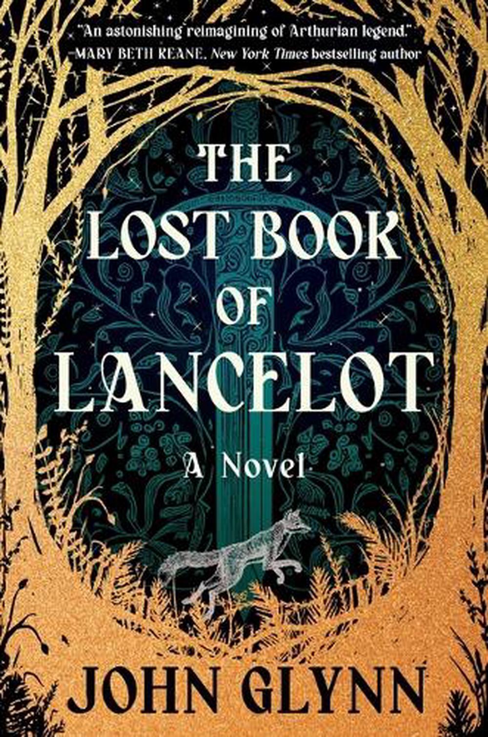The Lost Book of Lancelot by John Glynn - ISBN: 9781538775233