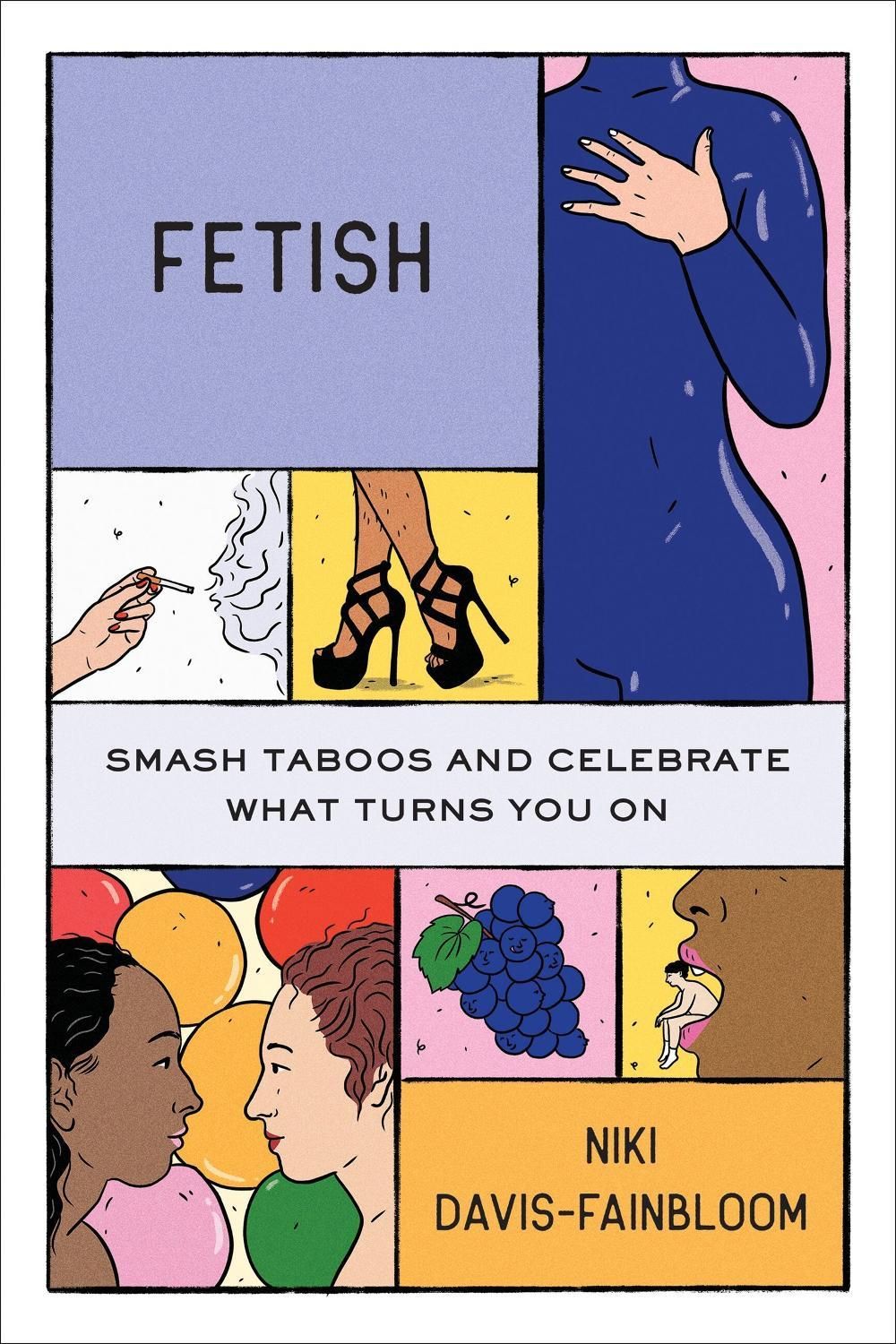 Fetish by Niki Davis-Fainbloom - ISBN: 9781538776285