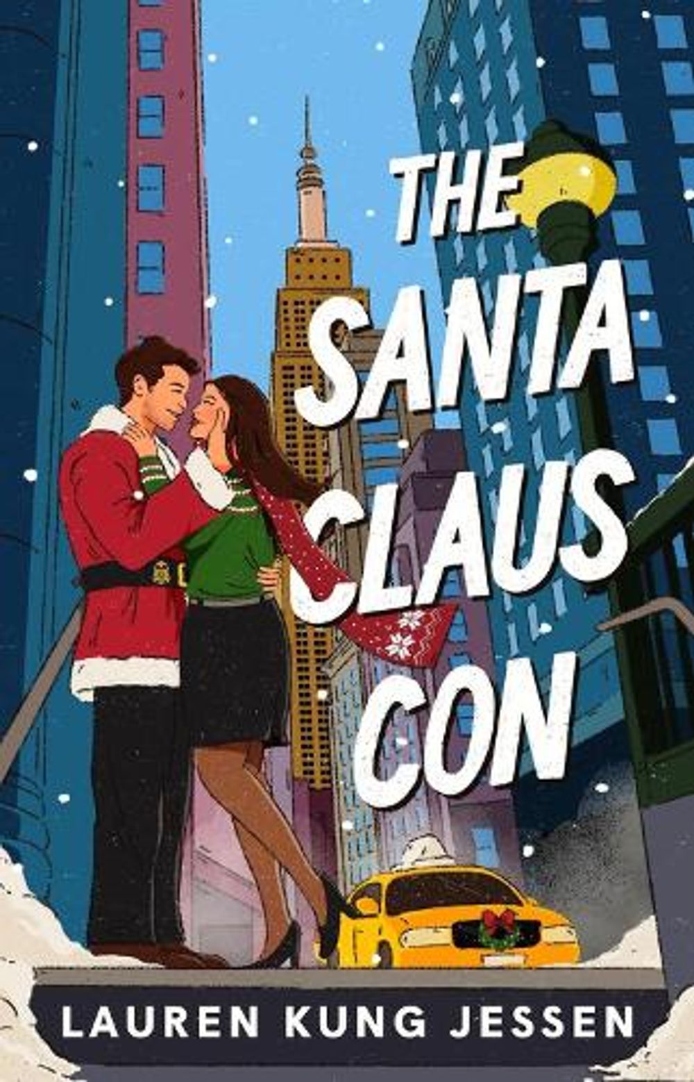 The Santa Claus Con by Lauren Kung Jessen - ISBN: 9781538779071