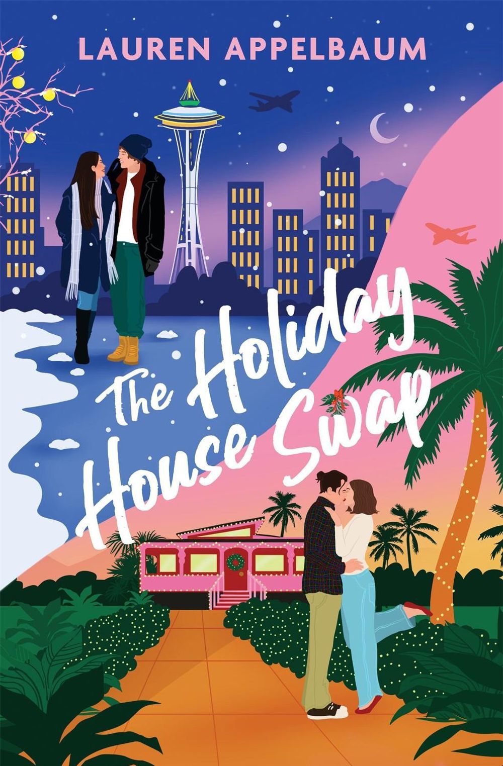 The Holiday House Swap by Lauren Appelbaum - ISBN: 9781538784518