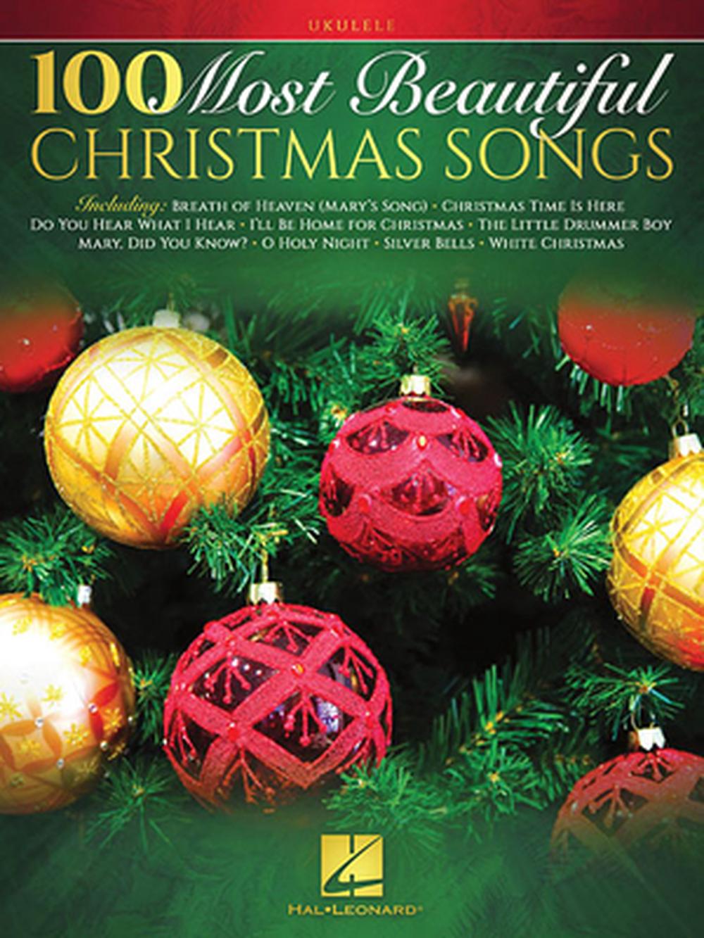 100 Most Beautiful Christmas Songs, 9781540055569
