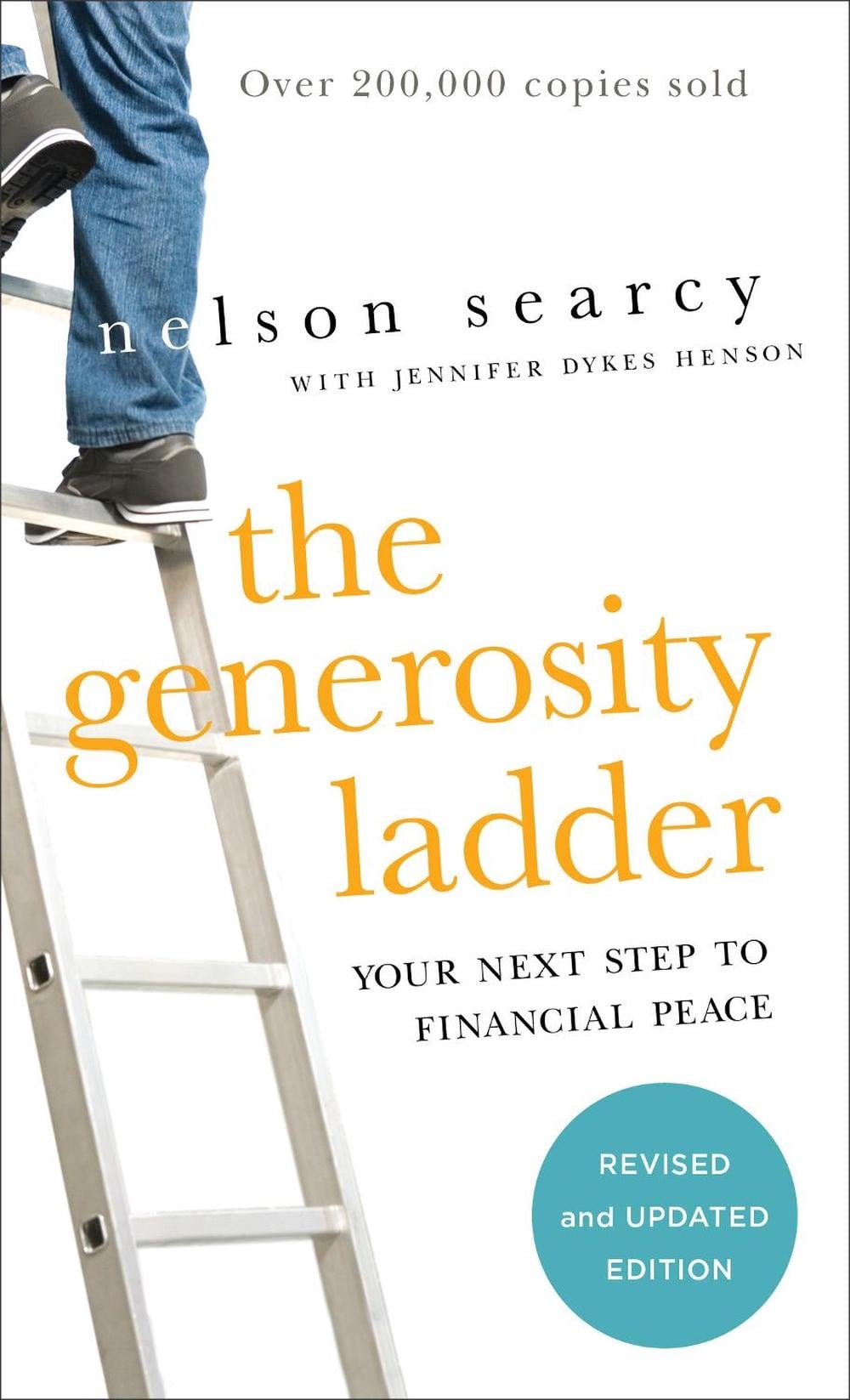 The Generosity Ladder – Your Next Step to Financial Peace by Nelson Searcy - ISBN: 9781540901293