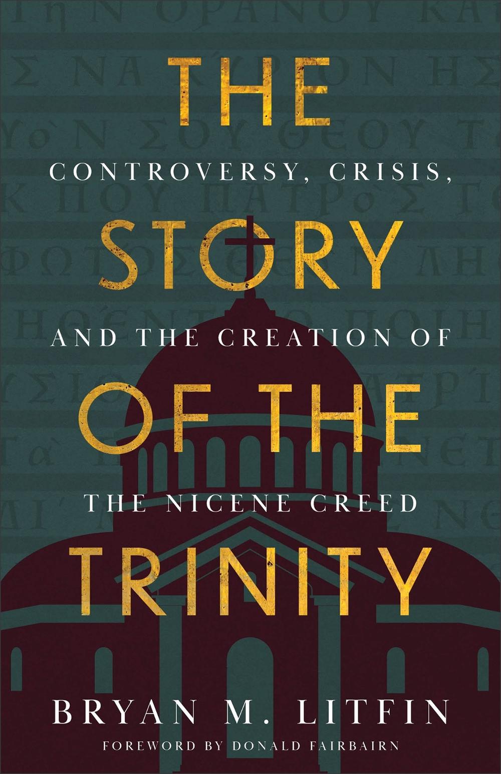 The Story of the Trinity, 9781540904829