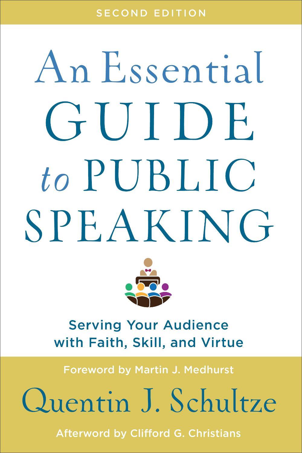 An Essential Guide to Public Speaking, 9781540961884