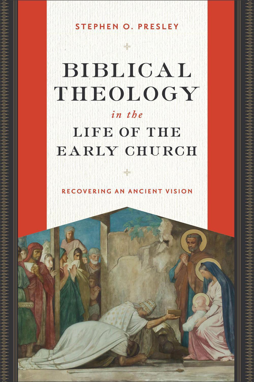 Biblical Theology in the Life of the Early Church, 9781540966414