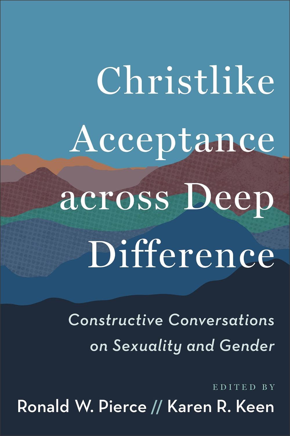 Christlike Acceptance across Deep Difference, 9781540967596