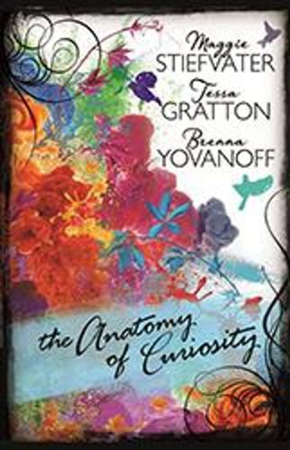 The Anatomy of Curiosity by Brenna Yovanoff - ISBN: 9781541514805