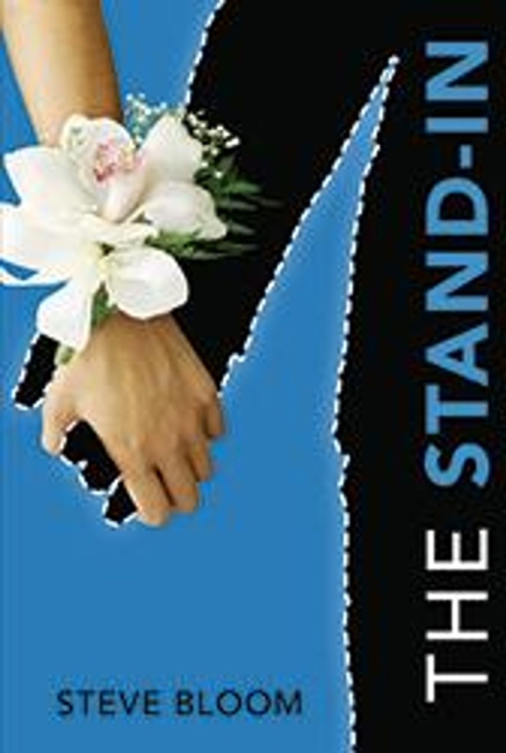 The Stand-In by Steve Bloom - ISBN: 9781541514843