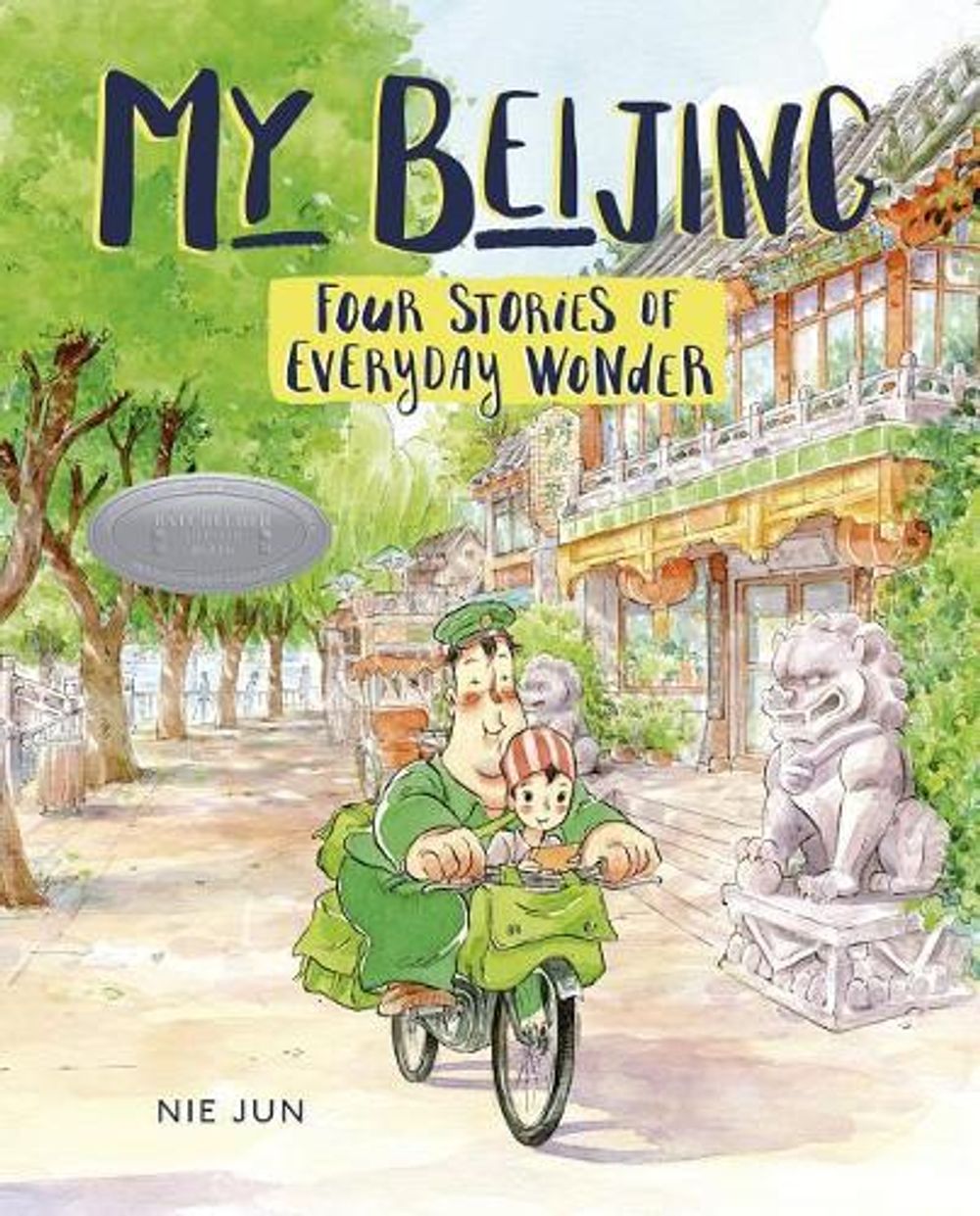 My Beijing by Nie Jun - ISBN: 9781541526426