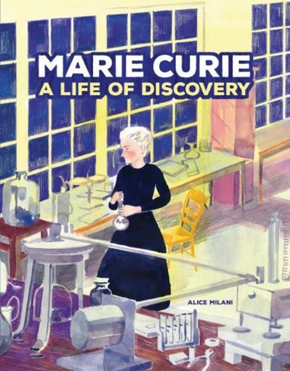 Marie Curie by Alice Milani - ISBN: 9781541572867