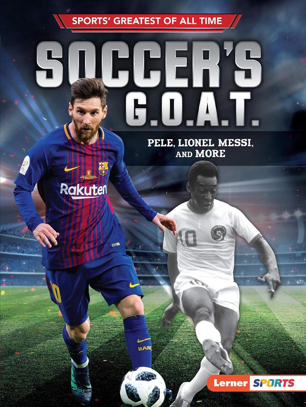Soccer's G.O.A.T., 9781541574458