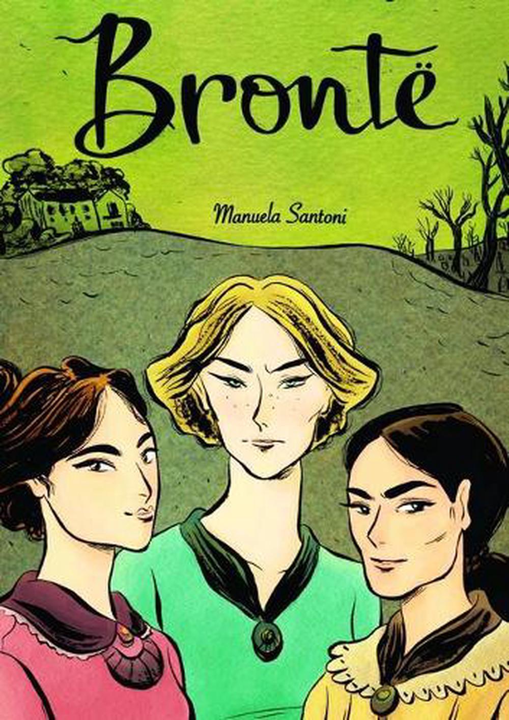 Brontë by Manuela Santoni - ISBN: 9781541581197