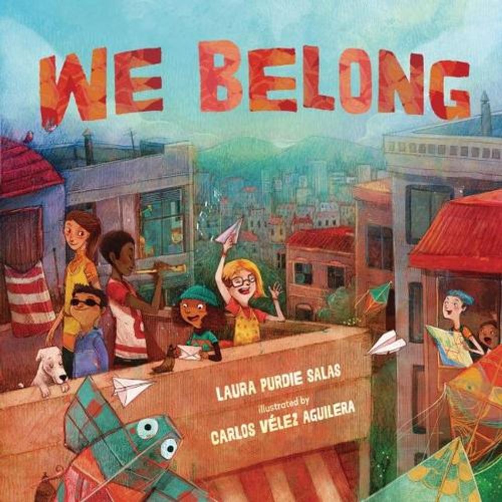 We Belong by Laura Purdie Salas - ISBN: 9781541599130