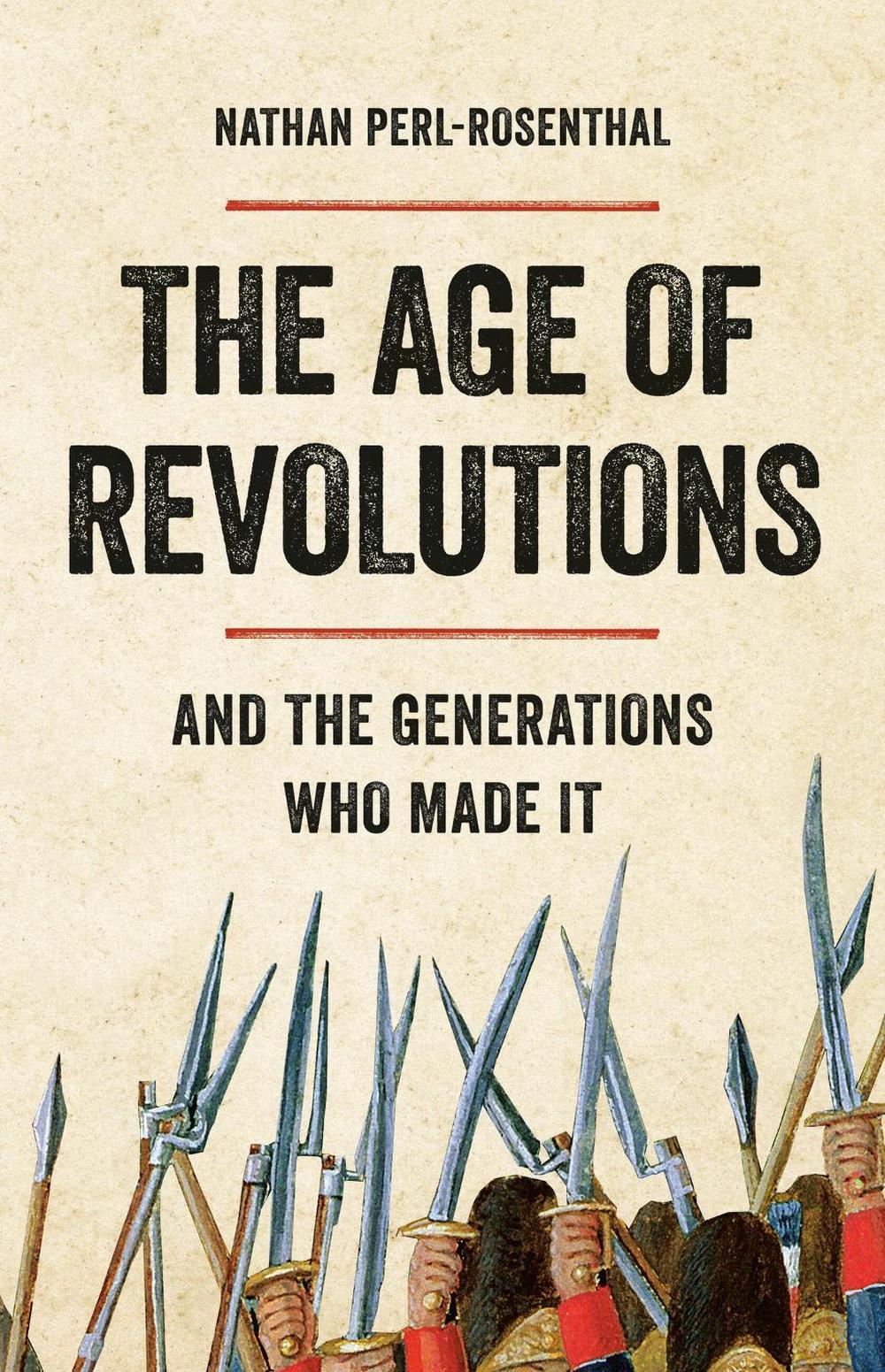 The Age of Revolutions, 9781541603196