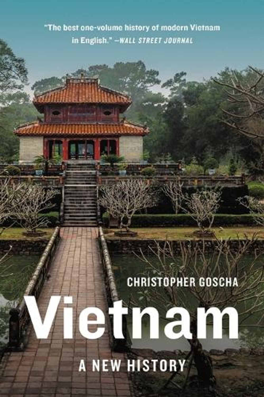 Vietnam by Christopher Goscha - ISBN: 9781541603653