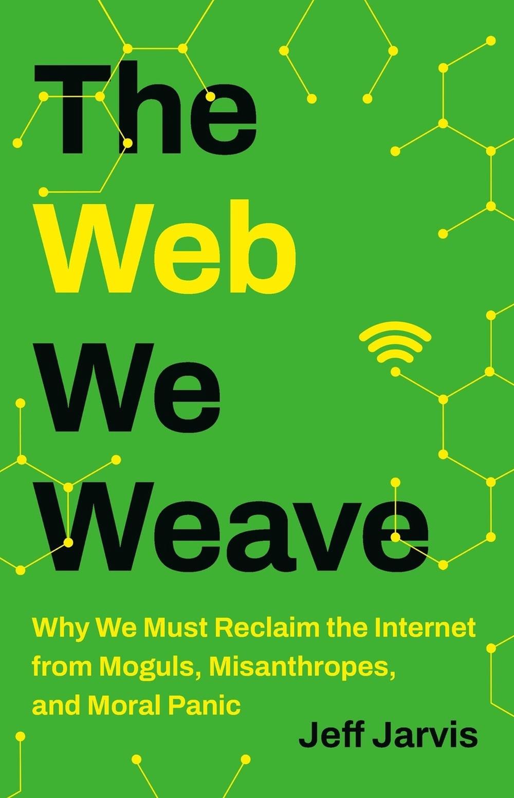 The Web We Weave, 9781541604124