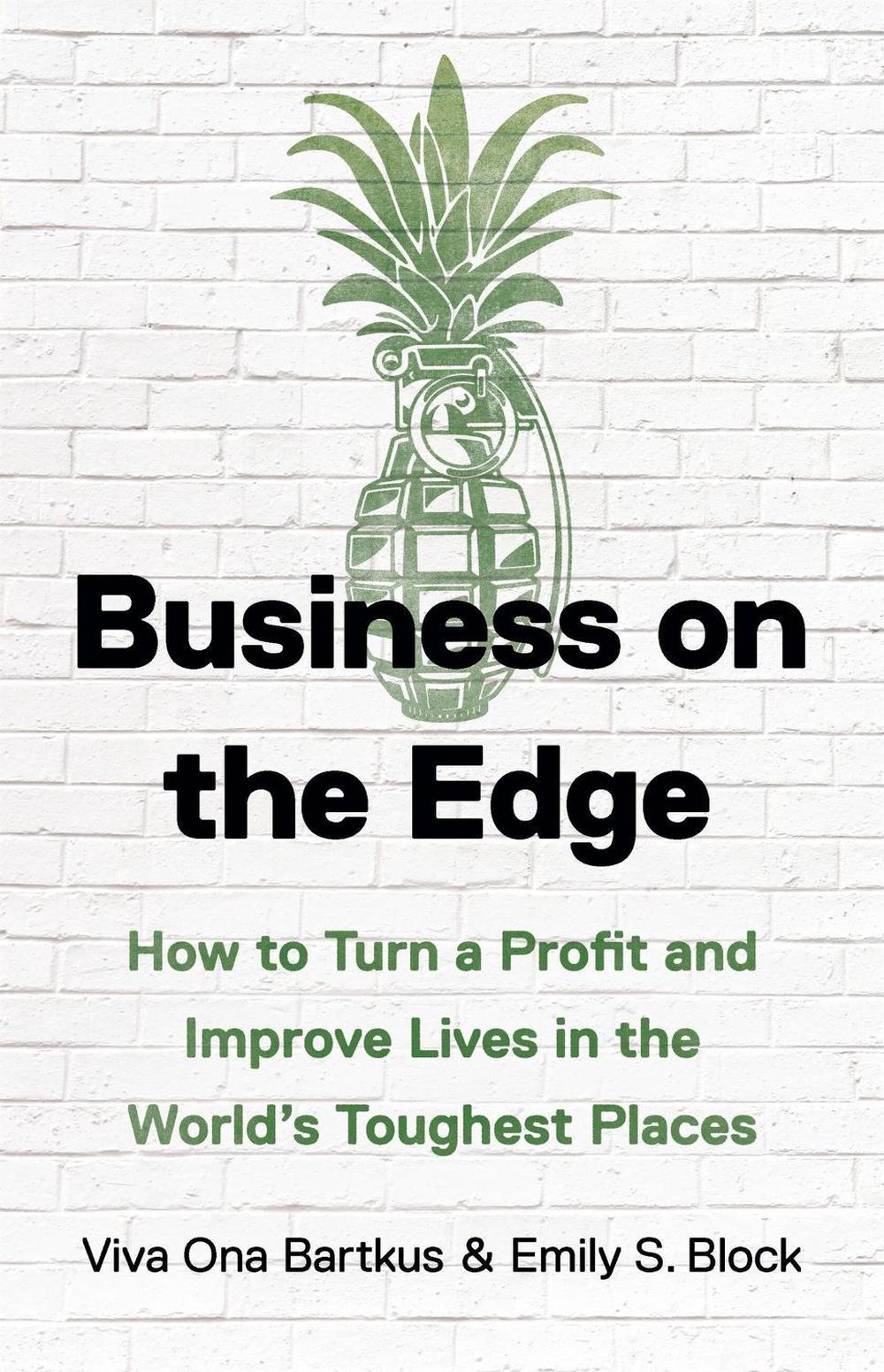 Business on the Edge by Viva Ona Bartkus - ISBN: 9781541604209