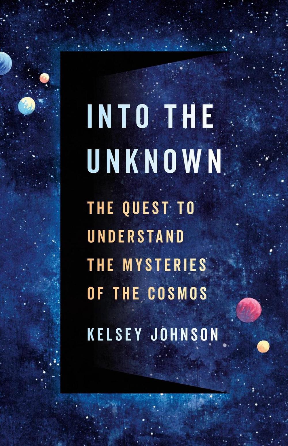 Into the Unknown by Kelsey Johnson - ISBN: 9781541604360