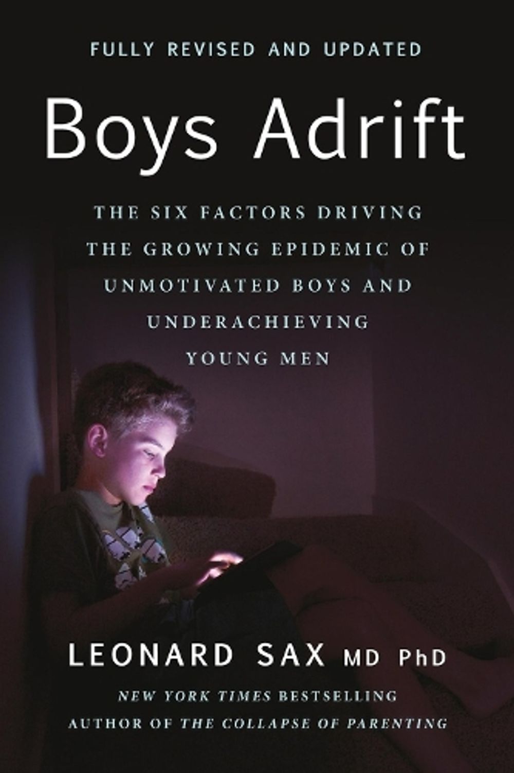 Boys Adrift by Leonard Sax - ISBN: 9781541606852