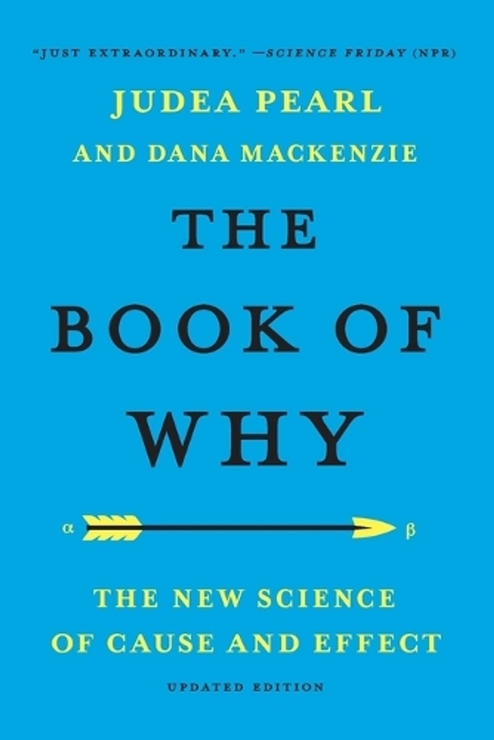The Book of Why by Judea Pearl - ISBN: 9781541608986