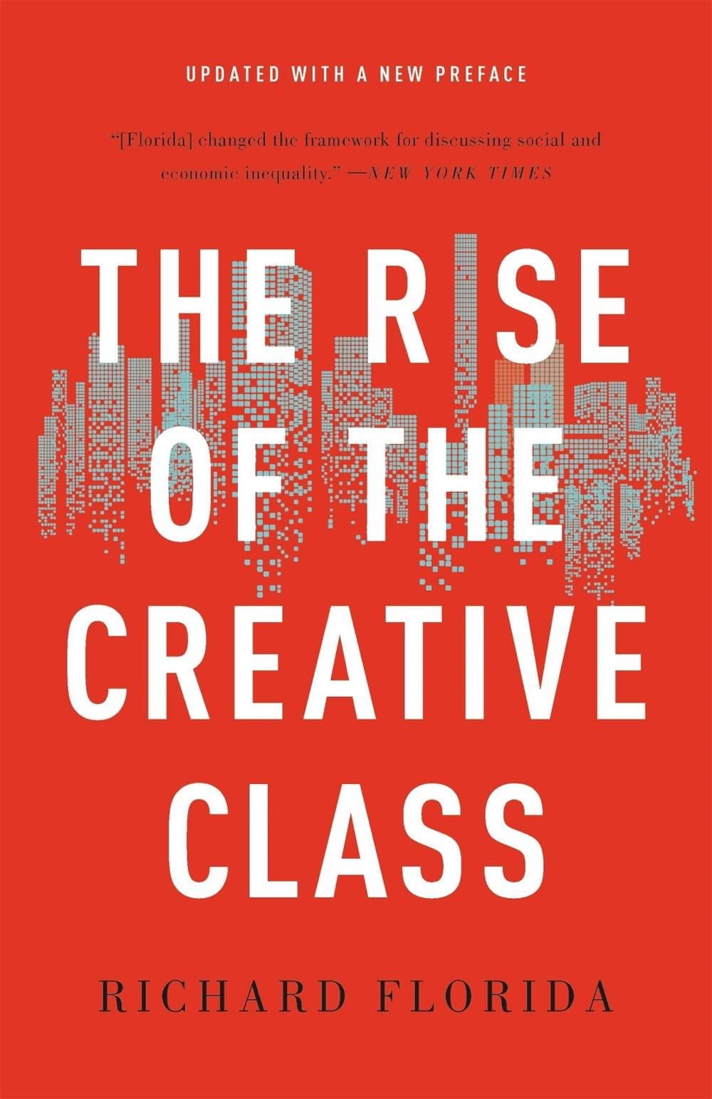 The Rise of the Creative Class, 9781541617742