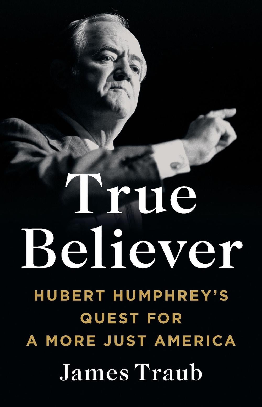 True Believer by James Traub - ISBN: 9781541619579