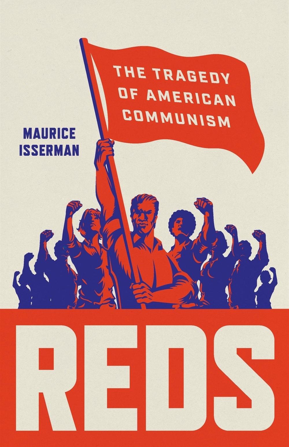 Reds by Maurice Isserman - ISBN: 9781541620032