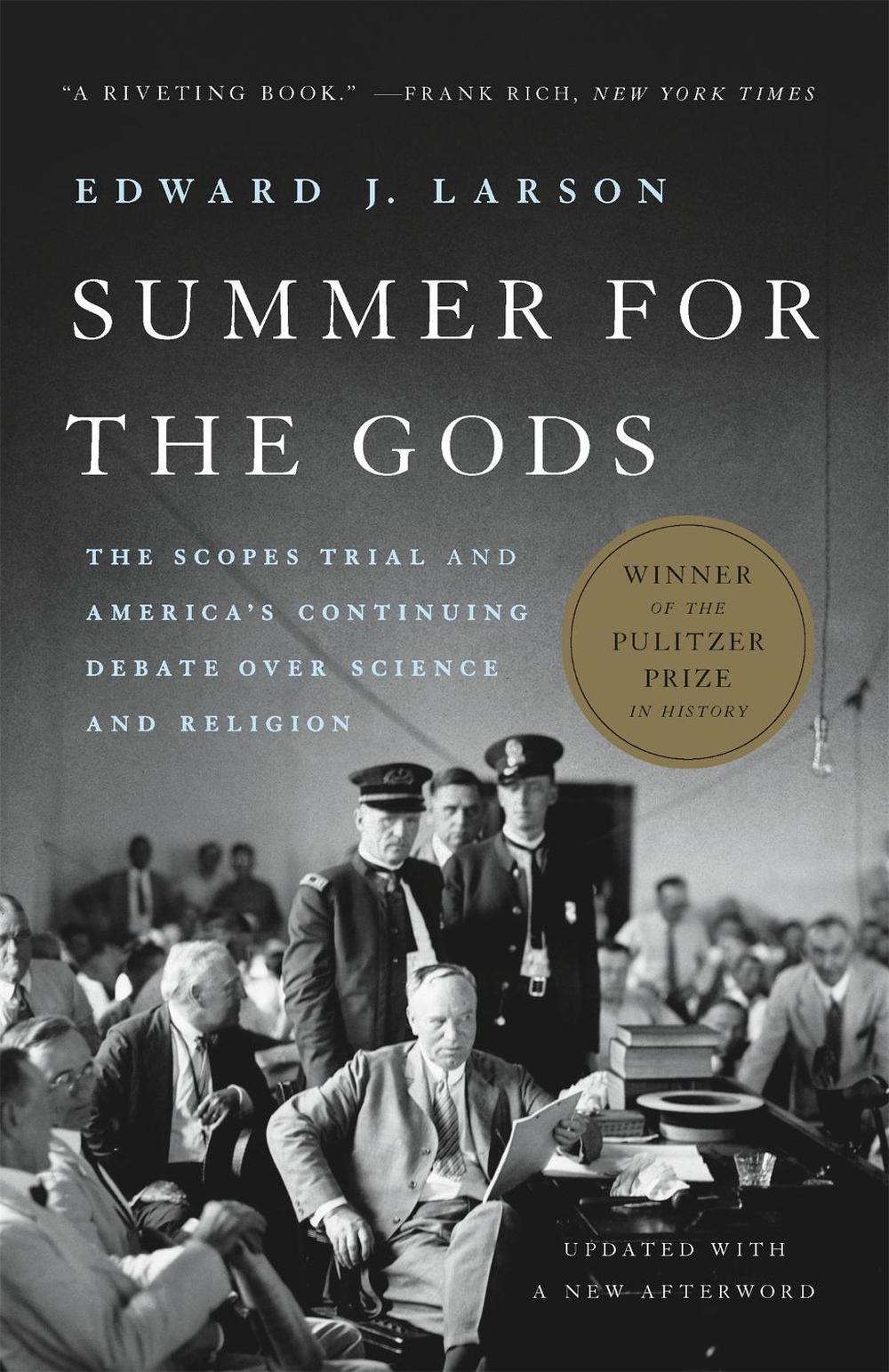 Summer for the Gods by Edward J. Larson - ISBN: 9781541646032