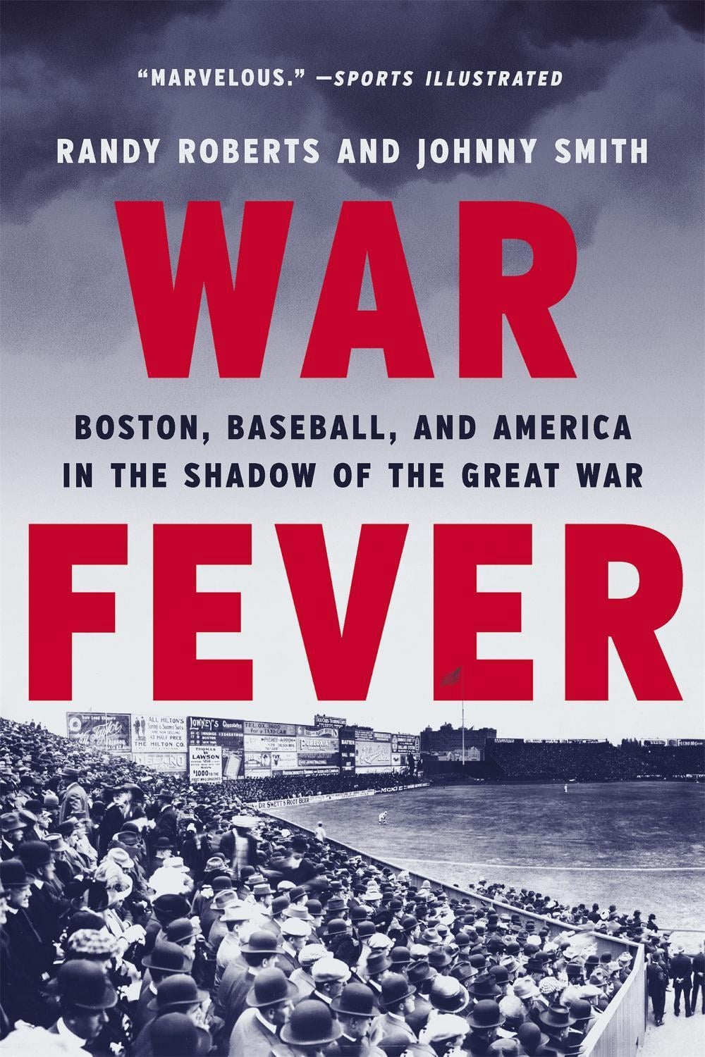 War Fever by Randy Roberts - ISBN: 9781541672680