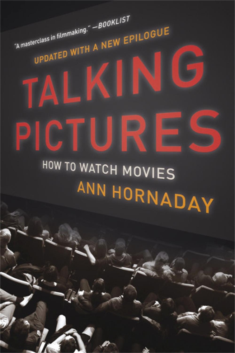 Talking Pictures by Ann Hornaday - ISBN: 9781541672970
