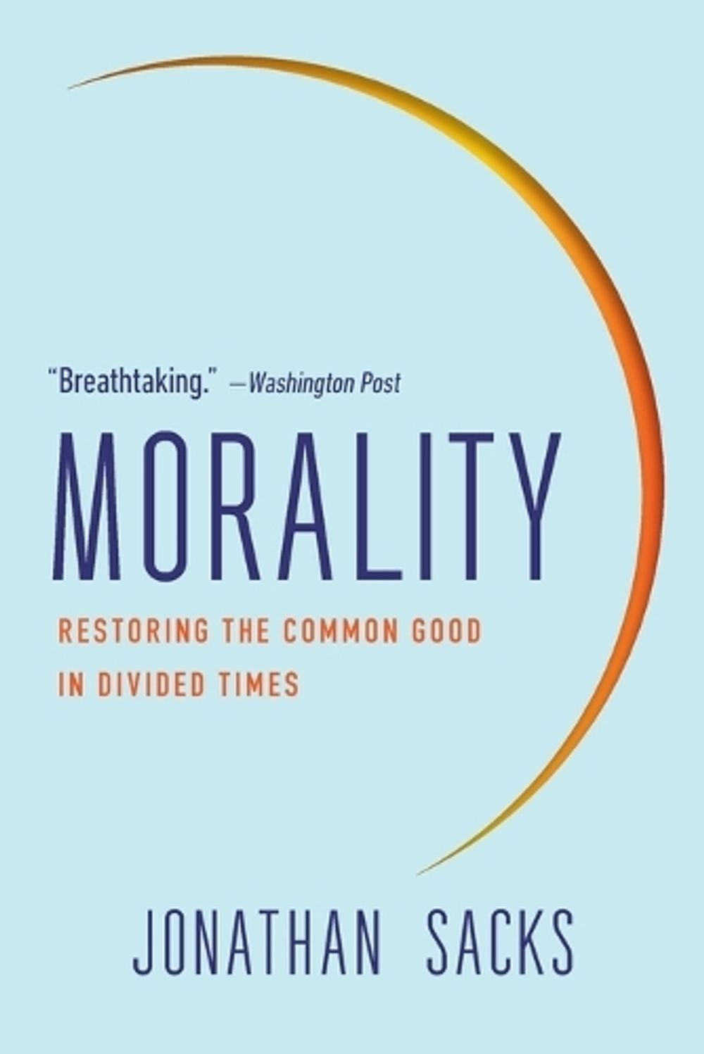 Morality by Jonathan Sacks - ISBN: 9781541675339