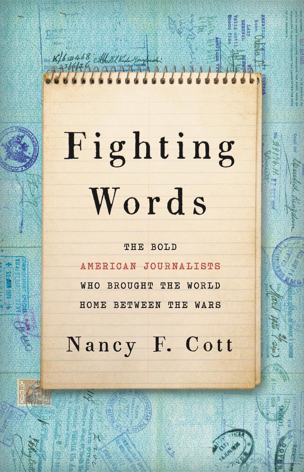 Fighting Words by Nancy F. Cott - ISBN: 9781541699335