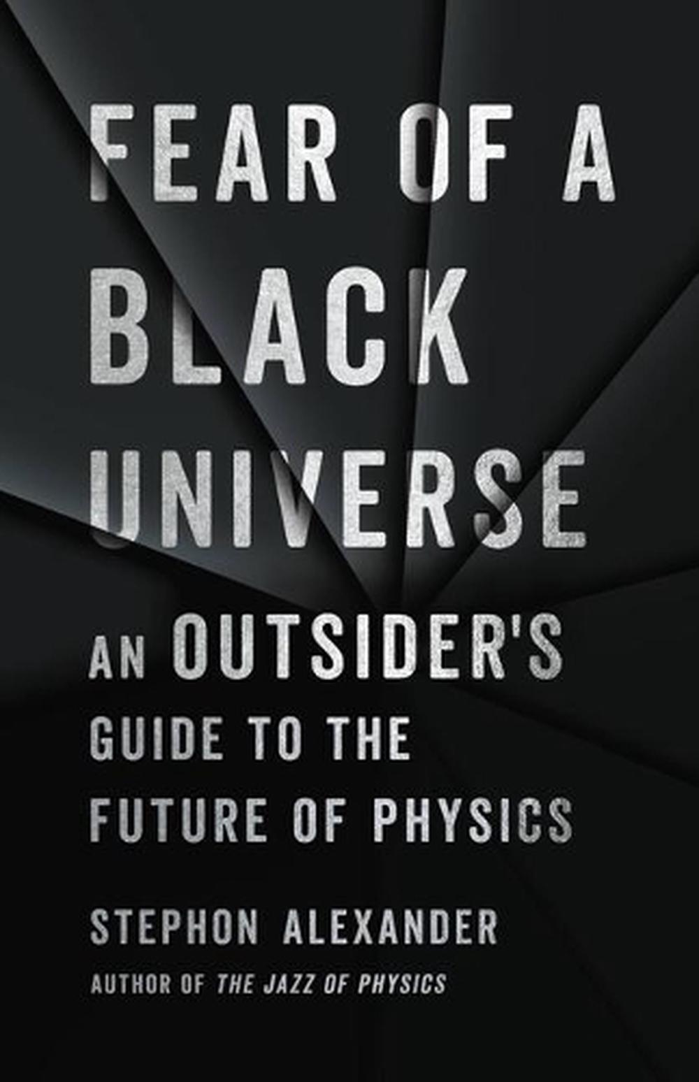 Fear of a Black Universe, 9781541699632
